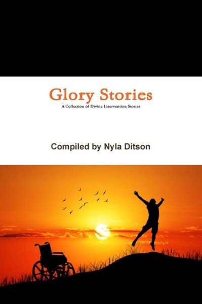 Cover for Nyla Ditson · Glory Stories (Pocketbok) (2015)