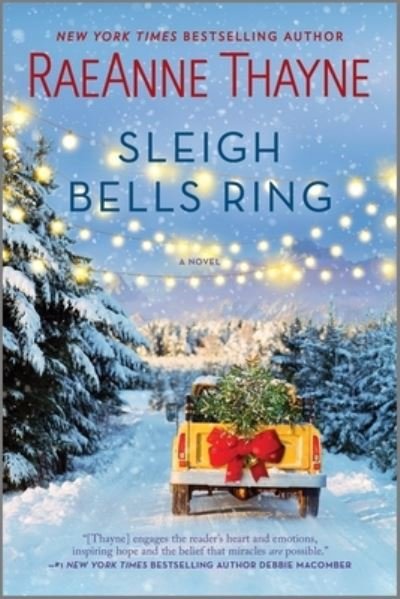 Cover for Raeanne Thayne · Sleigh Bells Ring (Hardcover Book) (2021)