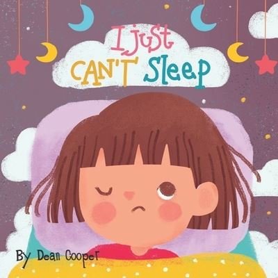 Cover for Amazon Digital Services LLC - KDP Print US · I Just Can't Sleep (Paperback Book) (2022)