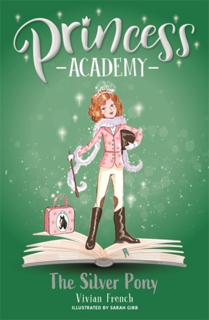 Cover for Vivian French · Princess Academy: Katie and the Silver Pony: Book 2 - Princess Academy (Paperback Bog) (2005)