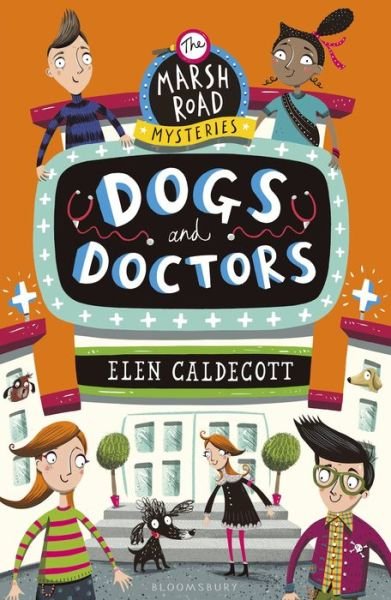 Cover for Elen Caldecott · Dogs and Doctors (Paperback Book) (2017)