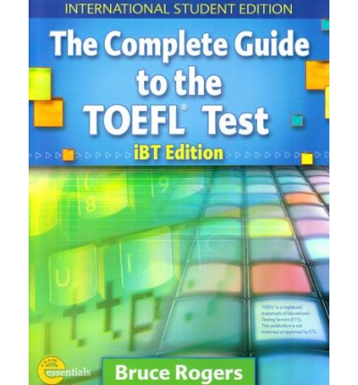 Cover for Bruce Rogers · Complete Guide to the TOEFL Test - International Student Edition Text + CD Package (Book) [4 Student edition] (2006)