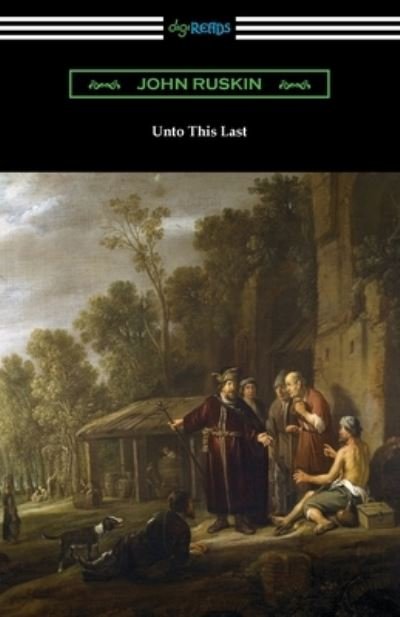 Cover for John Ruskin · Unto This Last (Paperback Book) (2021)