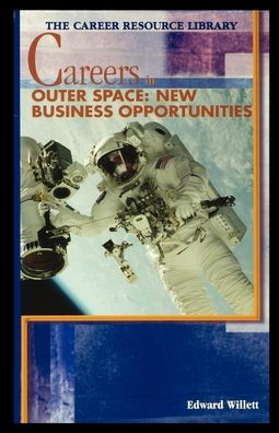 Cover for Edward Willett · Careers in Outer Space (Paperback Book) (2002)