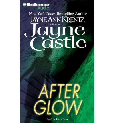 Cover for Jayne Castle · After Glow (Ghost Hunters Series) (Lydbog (CD)) [Abridged edition] (2010)