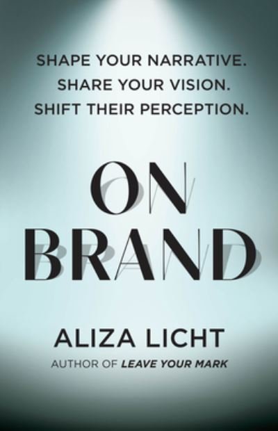 Cover for Aliza Licht · On Brand (Book) (2023)