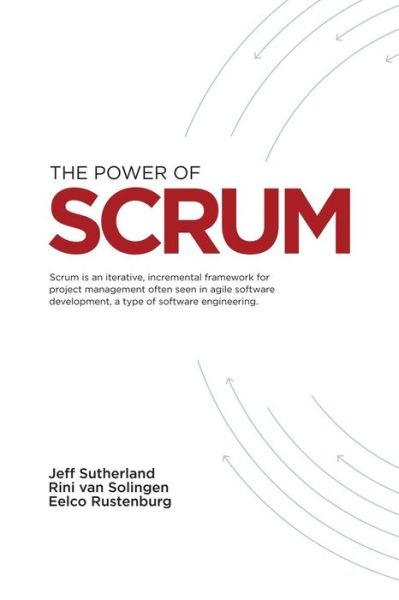 Power of Scrum - Jeffrey V Sutherland Phd - Books - END OF LINE CLEARANCE BOOK - 9781463578060 - November 10, 2011