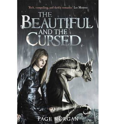 Cover for Page Morgan · The Beautiful and the Cursed - The Grotesque Series (Paperback Book) (2013)