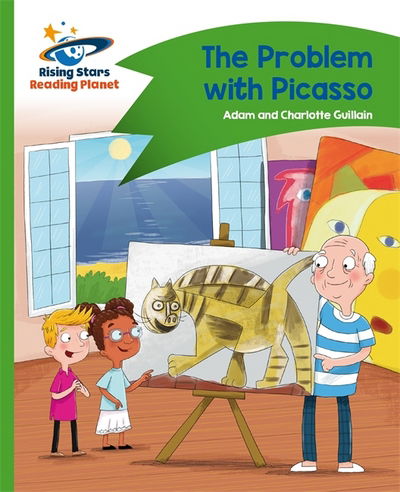 Reading Planet - The Problem with Picasso - Green: Comet Street Kids - Rising Stars Reading Planet - Adam Guillain - Książki - Rising Stars UK Ltd - 9781471878060 - 28 października 2016