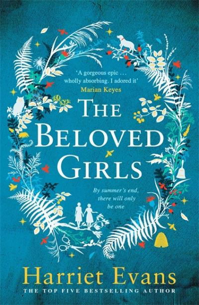 Cover for Harriet Evans · The Beloved Girls: The new Richard &amp; Judy Book Club Choice with an OMG twist in the tale (Paperback Bog) (2022)