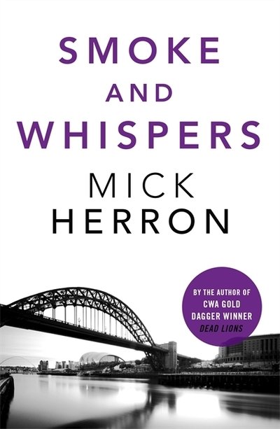 Cover for Mick Herron · Smoke and Whispers: Zoe Boehm Thriller 4 - Zoe Boehm Thrillers (Paperback Book) (2020)