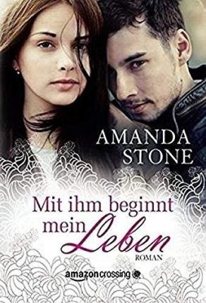 Cover for Stone · Mit ihm beginnt mein Leben (Bog)