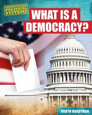 Cover for Robyn Hardyman · What is a Democracy? (Hardcover Book) (2013)