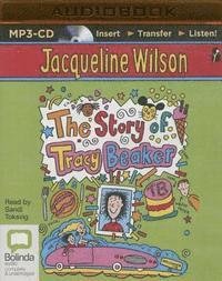Cover for Jacqueline Wilson · The Story of Tracy Beaker (MP3-CD) (2015)