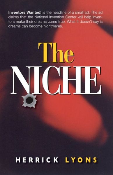 Cover for Mr Herrick Lyons · The Niche: Inventor's Wanted (Paperback Book) (2013)