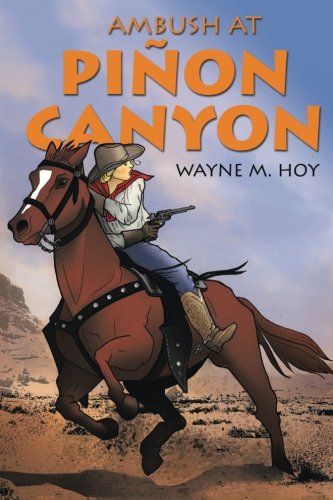 Cover for Wayne M. Hoy · Ambush at Piñon Canyon (Paperback Book) (2014)