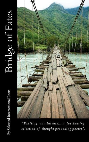 Cover for Selected International Poets · Bridge of Fates (Paperback Book) (2014)