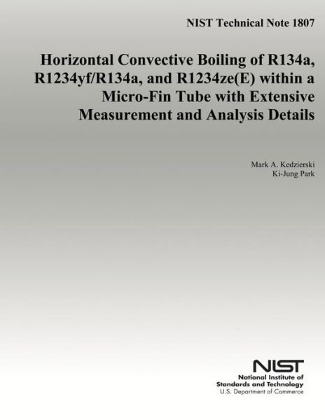 Cover for U S Department of Commerce · Horizontal Convective Boiling of R134a, R1234yf/r134a, and R1234ze (E) Within Micro-fin Tube with Extensive Measurement and Analysis Details (Taschenbuch) (2014)