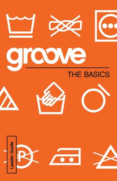 Cover for Michael Adkins · Groove: The Basics Leader Guide (Paperback Book) (2015)