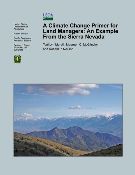 Cover for Morelli · A Climate Change Primer for Land Managers: an Example from the Sierra Nevada (Paperback Book) (2015)