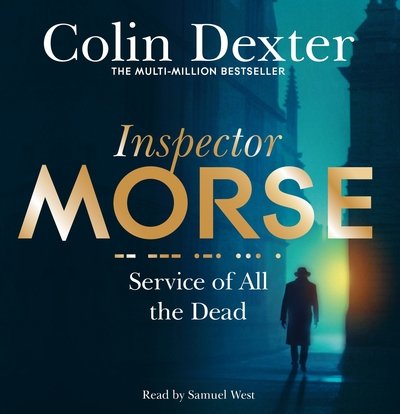 Cover for Fox · Service of All the Dead  Colin Dexter  Talking Book (CD) [Unabridged edition] (2018)