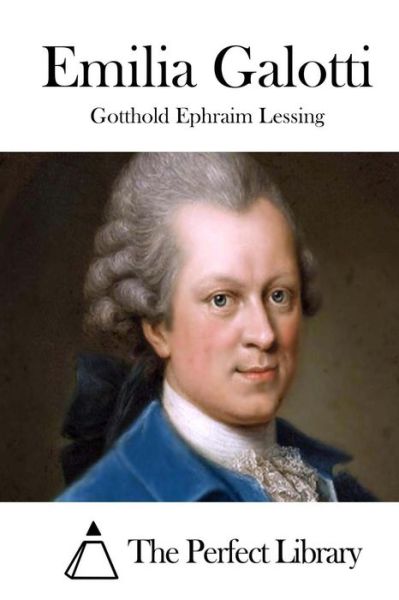 Cover for Gotthold Ephraim Lessing · Emilia Galotti (Paperback Book) (2015)