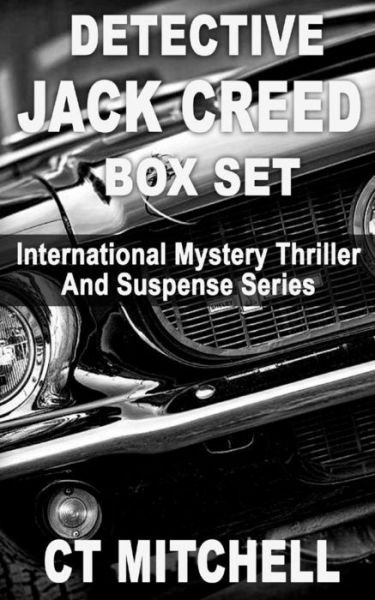 Cover for C T Mitchell · Detective Jack Creed Box Set: International Mystery Thriller Suspense Series (Paperback Bog) (2015)