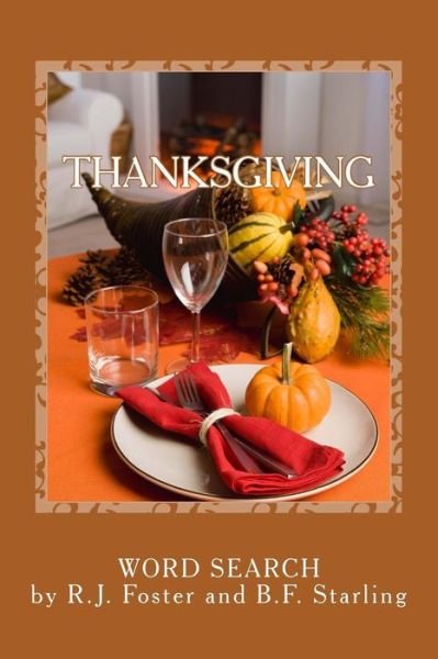 Cover for B F Starling · Thanksgiving (Paperback Book) (2015)
