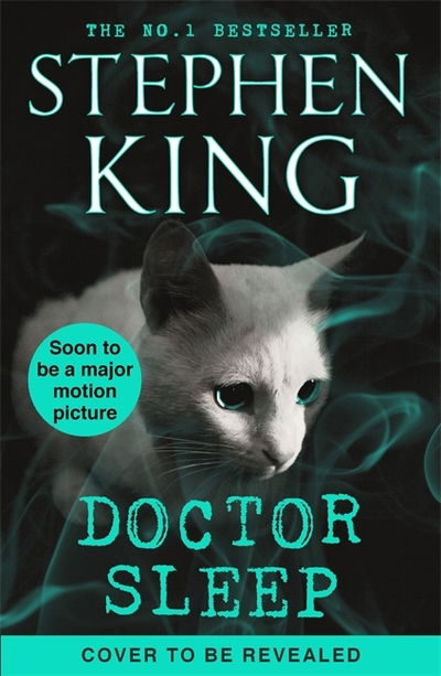 Cover for Stephen King · Doctor Sleep: Film Tie-In (Paperback Book) (2019)