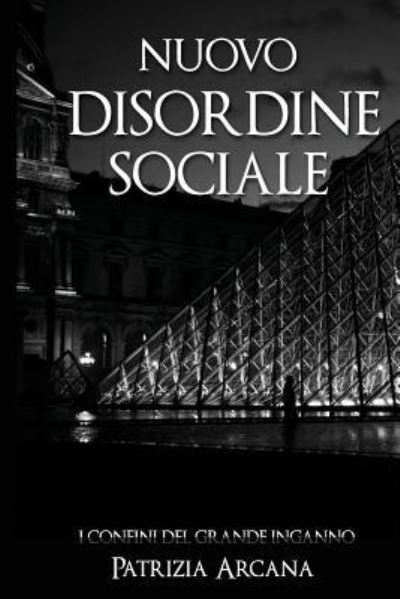 Cover for P Arcana · Nuovo Disordine Sociale (Paperback Book) (2016)