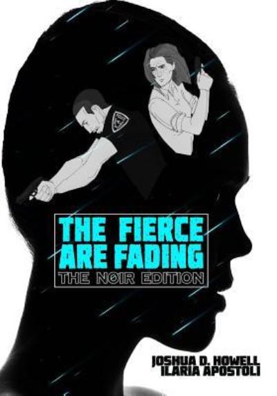 Cover for Joshua D Howell · The Fierce Are Fading (Paperback Bog) (2016)