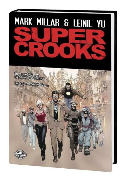 Cover for Mark Millar · Supercrooks Premiere (Hardcover Book) (2018)
