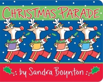 Christmas Parade - Sandra Boynton - Livros - Little Simon - 9781534478060 - 15 de setembro de 2020