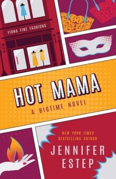 Cover for Jennifer Estep · Hot Mama (Pocketbok) (2017)