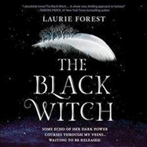 Cover for Laurie Forest · The Black Witch (MP3-CD) (2017)