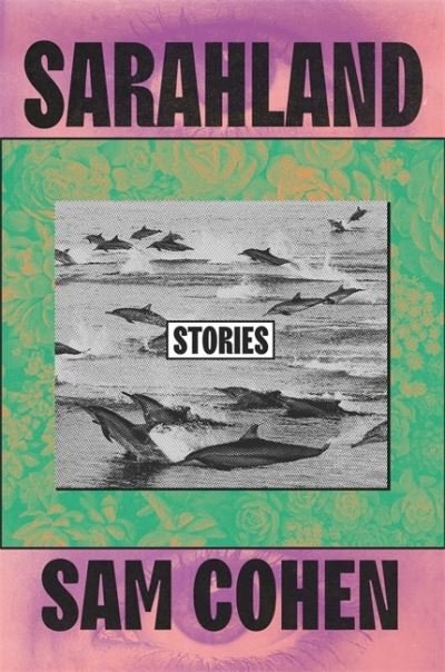 Cover for Sam Cohen · Sarahland (Hardcover bog) (2021)