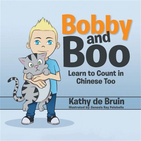 Cover for Kathy de Bruin · Bobby and Boo (Taschenbuch) (2017)