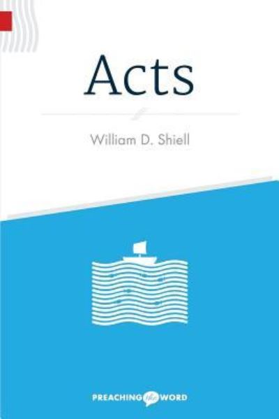 Cover for William D Shiell · Acts (Paperback Book) (2017)