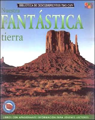 Cover for Nicola Baxter · Nuestra Fantastica Tierra (Paperback Book) (2002)