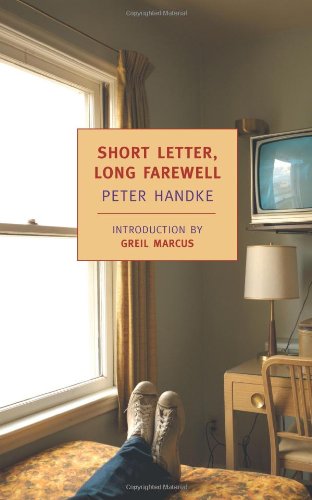 Short Letter, Long Farewell - Peter Handke - Livros - The New York Review of Books, Inc - 9781590173060 - 31 de março de 2009