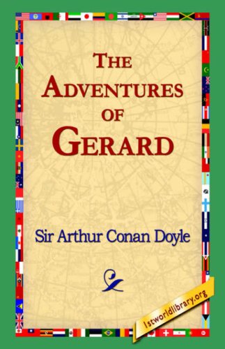 Cover for Arthur Conan Doyle · The Adventures of Gerard (Paperback Book) (2004)