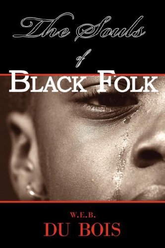 Cover for W. E. B. Du Bois · The Souls of Black Folk (Pocketbok) (2008)