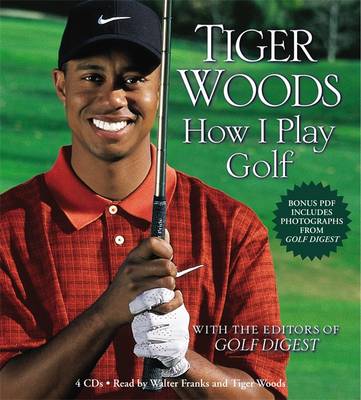 Cover for Tiger Woods · Tiger Woods: How I Play Golf (Audiobook (CD)) [Abridged edition] (2010)