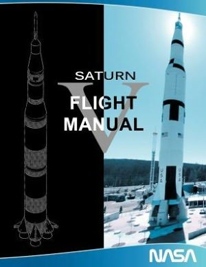 Cover for Nasa · Saturn V Flight Manual (Paperback Bog) (2012)