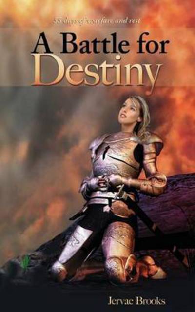 Cover for Jervae Brooks · A Battle for Destiny (Paperback Book) (2010)