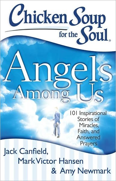 Css Angels Among Us - Jack Canfield - Books - Chicken Soup for the Soul Publishing, LL - 9781611599060 - 2013