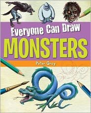 Cover for Peter Gray · Everyone can draw monsters (Buch) [First Edition. edition] (2012)