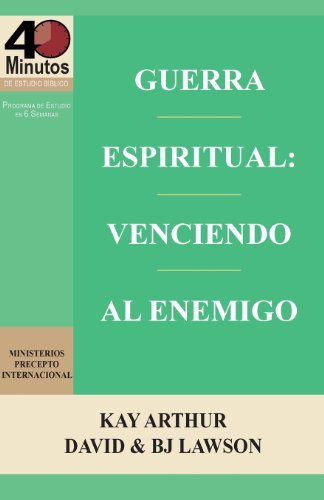 Cover for B. J. Lawson · Guerra Espiritual: Venciendo Al Enemigo / Spritual Warfare: Overcoming the Enemy (40 Minute Bible Studies) (Spanish Edition) (Paperback Book) [Spanish edition] (2013)