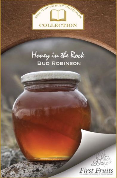 Cover for Bud Robinson · Honey in the Rock (Pocketbok) (2015)