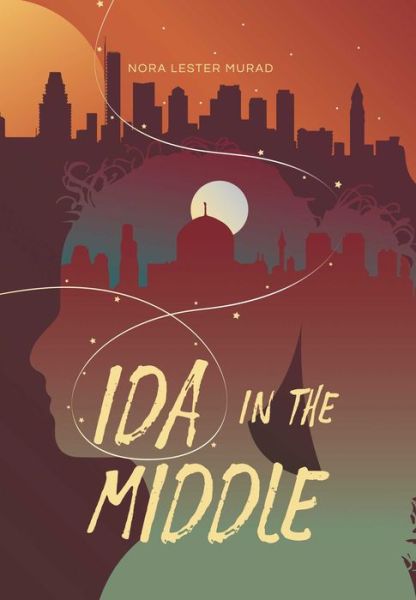 Cover for Nora Lester Murad · Ida in the Middle (Hardcover Book) (2022)